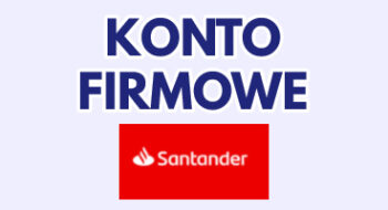 Konto firmowe Santander Bank
